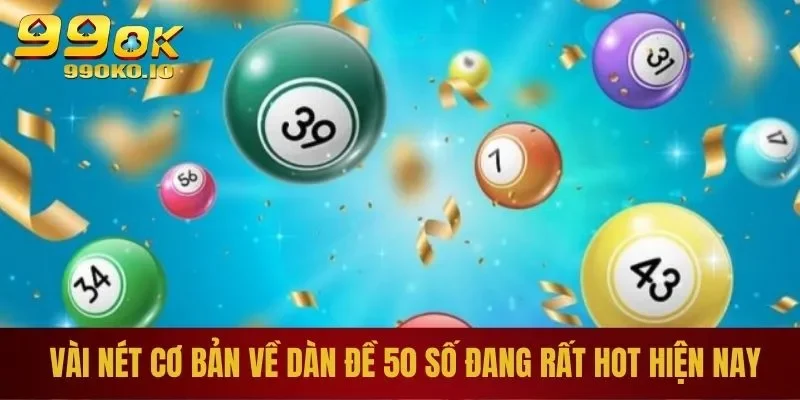 Vài nét về dàn đề 50 số